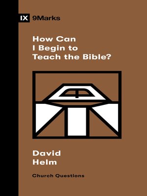 cover image of How Can I Begin to Teach the Bible?